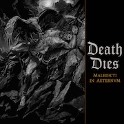 Death Dies: Maledicti In Aeternvm